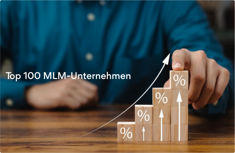 Top 100 MLM-Unternehmen nach Wachstum für 2025! Liste der am schnellsten wachsenden Network-Marketing-Unternehmen