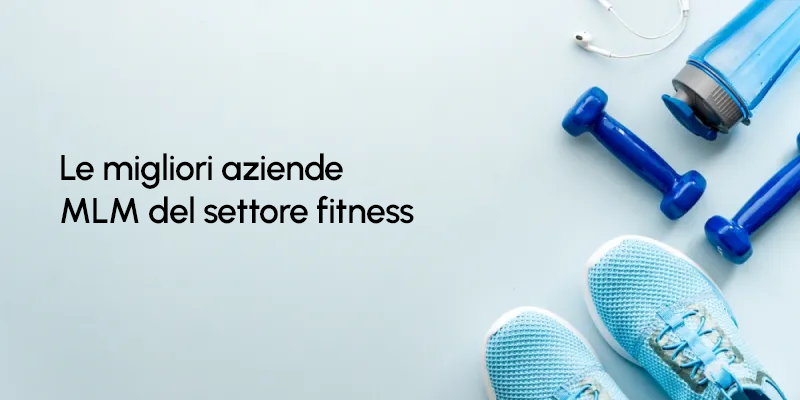 Classifica delle aziende MLM del fitness