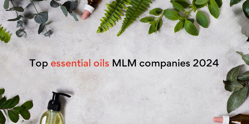 Top essential oils MLM companies