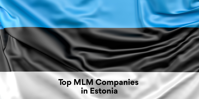 Top MLM companies in Estonia: New direct sales opportunities in 2024 