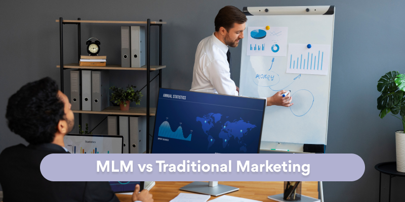 MLM vs traditional marketing