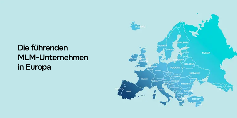 MLM Unternehmen in Europa und führende Direktvertriebsunternehmen