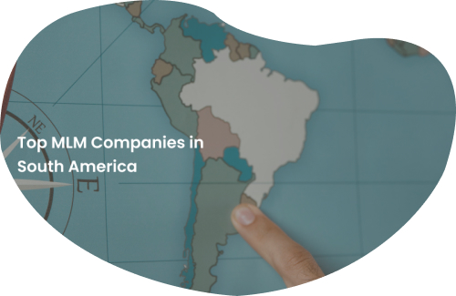 Top MLM Companies in South America for 2024