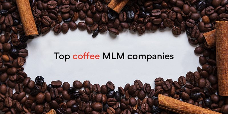 Top coffee MLM companies 2024