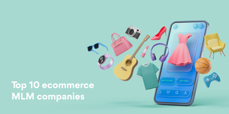 Top 10 ecommerce MLM companies 2024