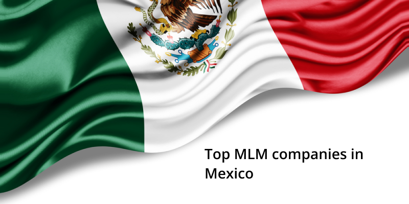Top MLM companies in Mexico