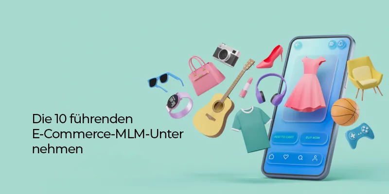 Top 10 MLM-E-Commerce-Firmen