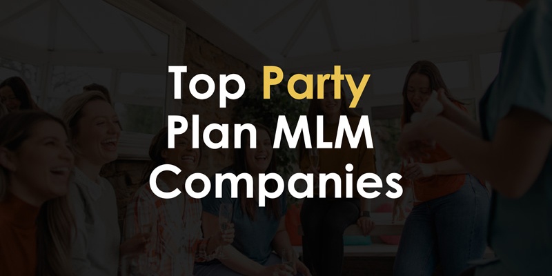 Top party plan MLM companies for 2024